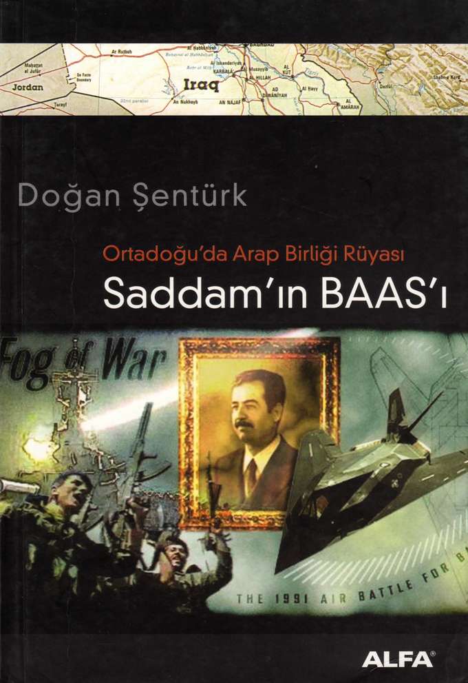 Saddam'ın Baas'ı - Ortadoğu'da Arap Birliği Rüyası kapağı