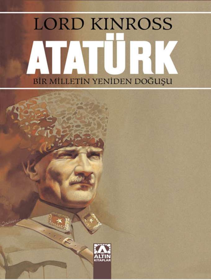 Atatürk Bir Milletin Yeniden Doğuşu kapağı