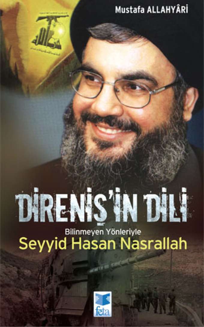 Direniş'in Dili Bilinmeyen Yönleriyle Seyyid Hasan Nasrallah kapağı